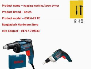 Bosch gsr 6-25 te Rupping Machine/Screw Driver supplier in bd ...