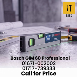 BOSCH GIM 60 PROFESSIONAL DIGITAL SPIRIT LEVEL Bosch GIM 60 Professional Digital Spirit Level and Inclinometer Bangladesh