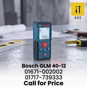 Bosch GLM 40-12 Laser Distance Meter 40m Professional Digital Measuring Tool Bangladesh